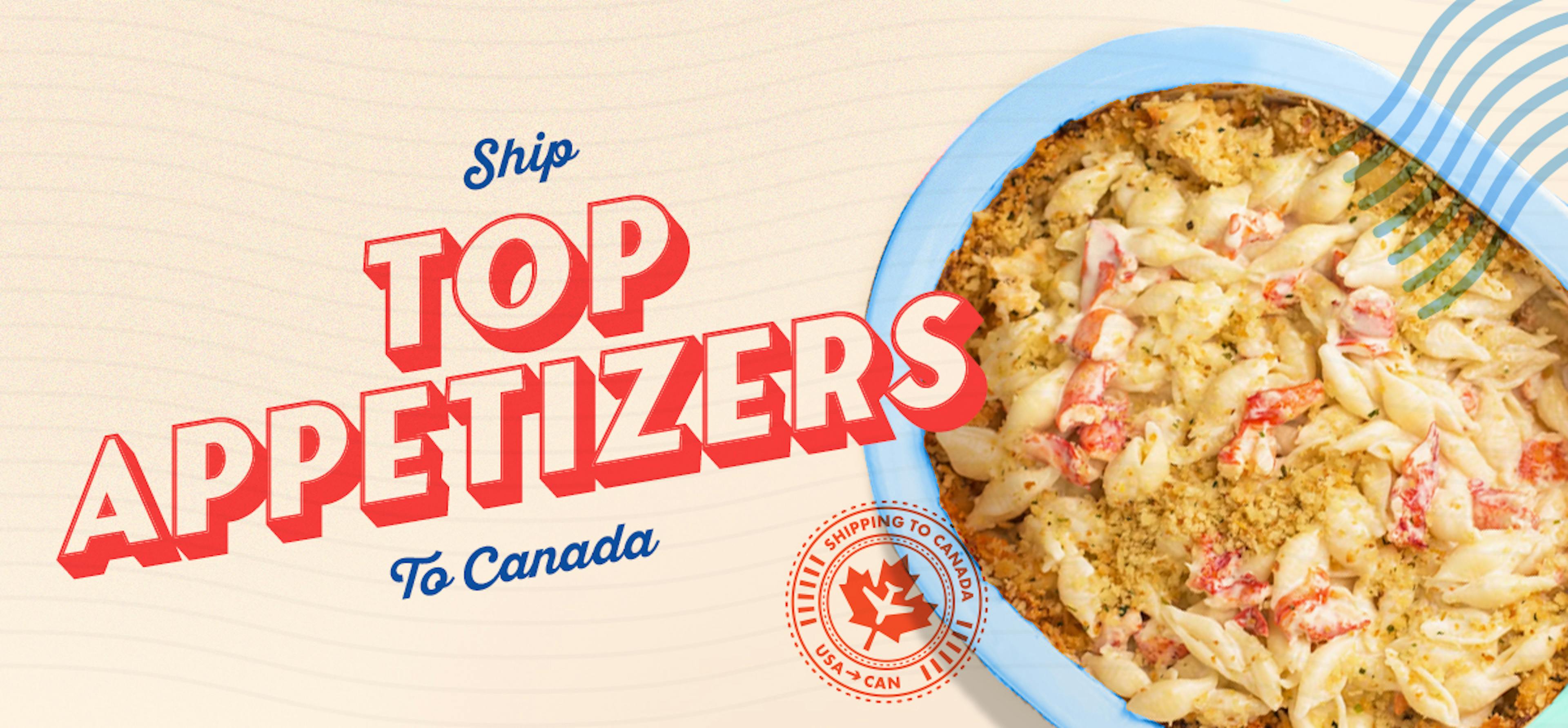 Appetizers that Ship to Canada