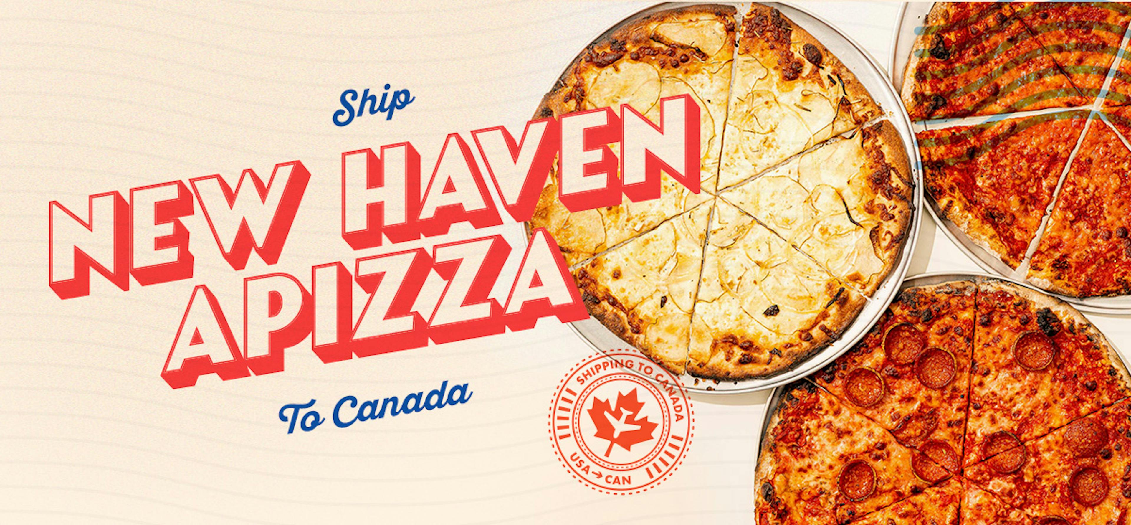 New Haven Pizzas That Ship To Canada