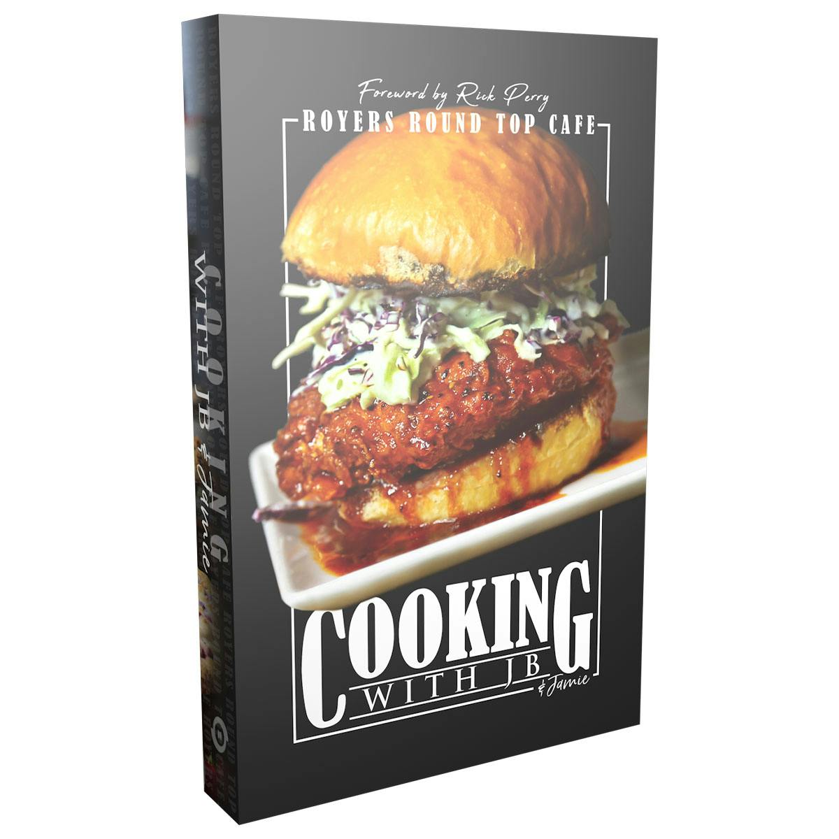 "Cooking With JB & Jamie" Cookbook by Royers Round Top Café Pies