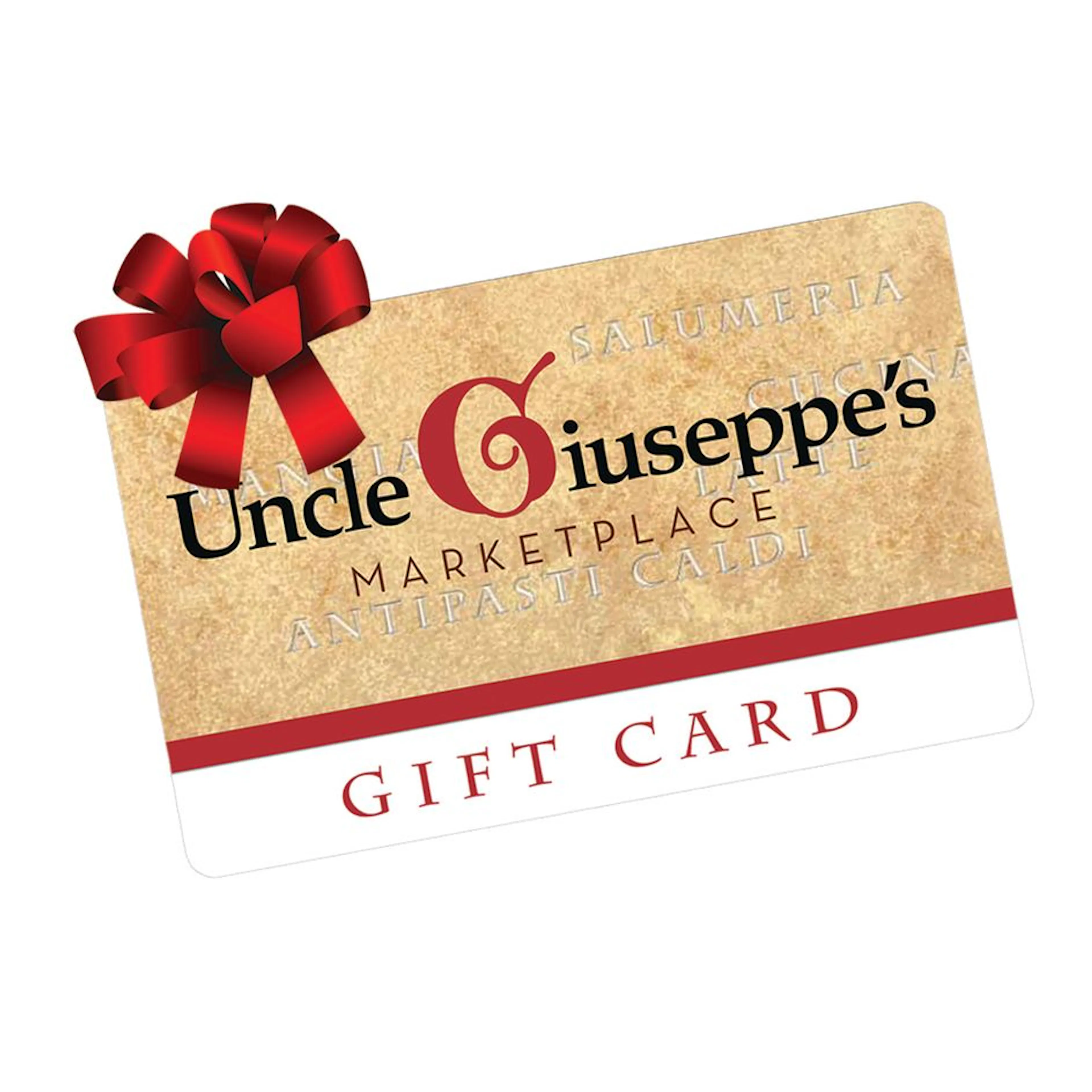 Uncle Giuseppe's Gift Card by Uncle Giuseppe's Marketplace